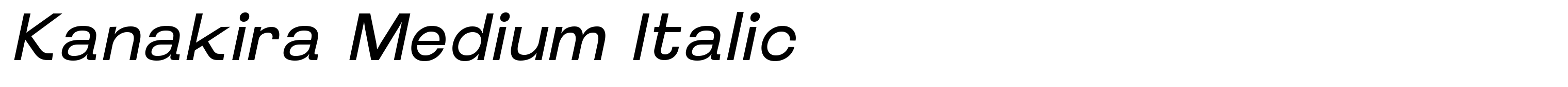 Kanakira Medium Italic